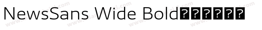 NewsSans Wide Bold字体转换